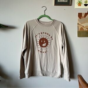 Yarrow Goods Ragland Sleeve Crew Neck It’s Gonna Be Okay Sweater in Medium